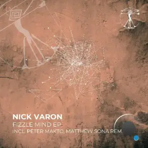  Nick Varon - Fizzle Mind (2024) 