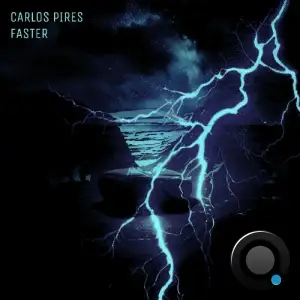  Carlos Pires - Faster (2024) 