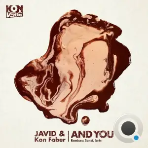  Kon Faber & JAVID. - And You (2024) 