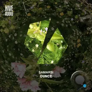  Samarsi - Ounce (2024) 