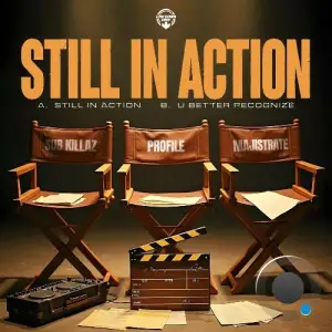  Sub Killaz, Profile & Majistrate - Still In Action / U Better Recognize (2024) 