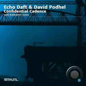  Echo Daft & David Podhel - Confidential Cadence (2024) 