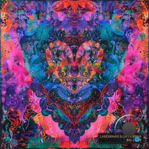  Landikhan & Gaya Brisa - Big Love (2024) 