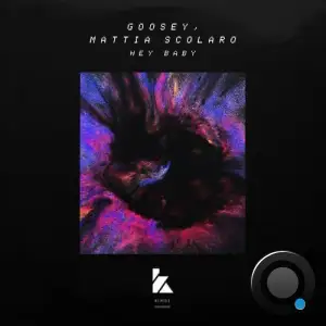 Goosey & Mattia Scolaro - Hey Baby (2024) 