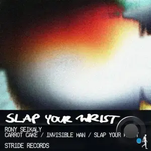  Rony Seikaly - Slap Your Wrist (2024) 