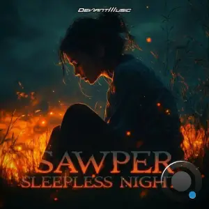  Sawper - Sleepless Nights (2024) 