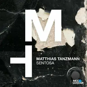  Matthias Tanzmann - Sentosa (2024) 