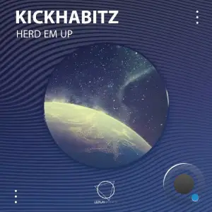  KickHabitz - Herd Em Up (2024) 