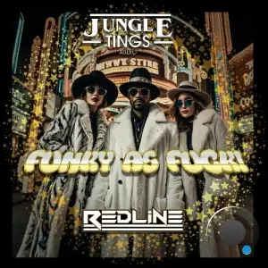  Redline - Funky As Fuck! (2024) 