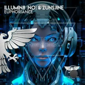  Illumin8 (NO) & Zunsjine - Euphoriance (2024) 
