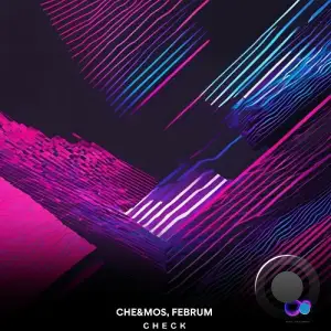  Che&Mos & Februm - Check (2024) 