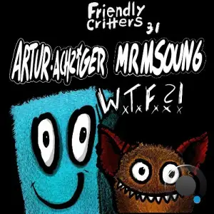  Artur Achziger & mrmsoun6 - Wtf (2024) 