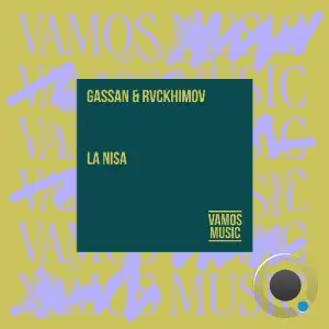  Gassan & Rvckhimov - La Nisa (2024) 