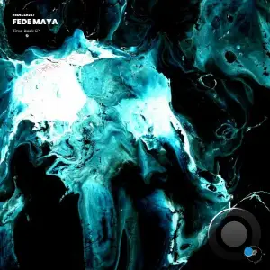  Fede Maya - Time Back (2024) 
