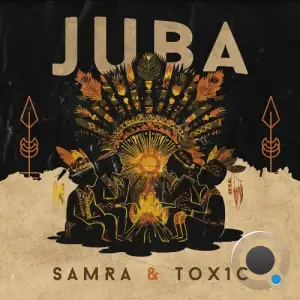  Samra & TOX1C - Juba (2024) 