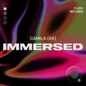  CAMILA (AR) - Immersed (2024) 