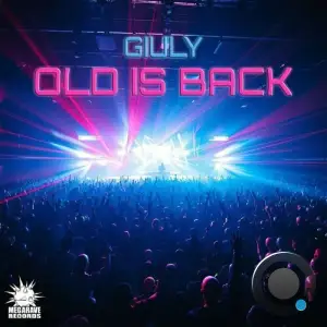  Giuly - Old Is back (2024) 