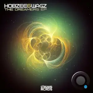  Hobzee & Wagz - Dreamers (2024) 