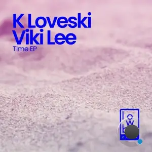 K Loveski & Viki Lee - Time (2024) 