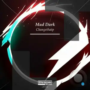  Mad Dark - Changethatp (2024) 