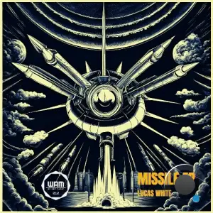 Lucas White - Missile (2024) 