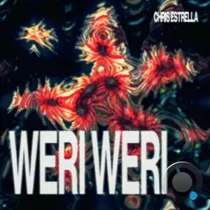  Chris Estrella - Weri Weri (2024) 