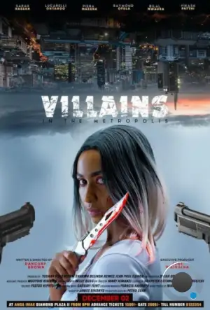Злодеи в мегаполисе / Villains in the Metropolis (2022)