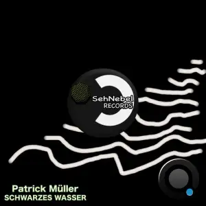  Patrick Muller - Schwarzes Wasser (2024) 