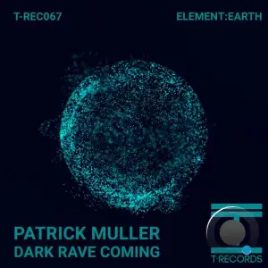  Patrick Muller - Dark Rave Coming (2024) 