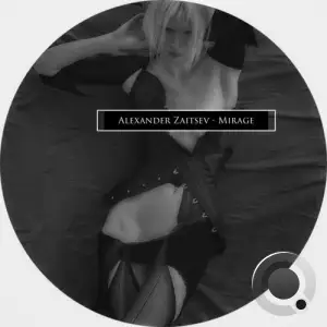  Alexander Zaitsev - Mirage (2024) 