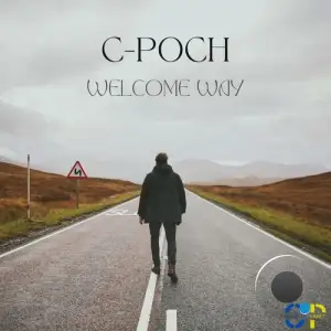  C-poch - Welcome Way (2024) 
