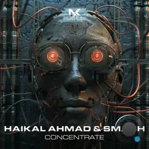  Haikal Ahmad And Smash - Concentrate (2024) 