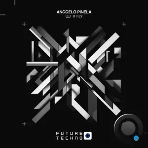  Anggelo Pinela - Let It Fly (2024) 