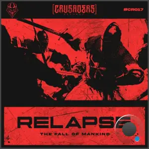  Relapse - The Fall Of Mankind (2024) 