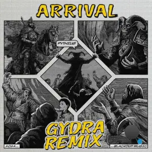  Pythius - Arrival (Gydra Remix) (2024) 