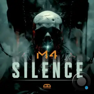  M4 - Silence (2024) 