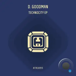  D. Goodman - Technocity (2024) 