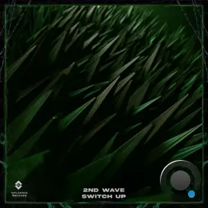  2ndWave - SWITCH UP (2024) 
