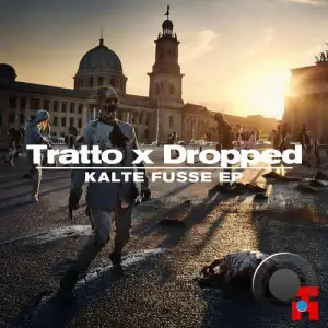  Tratto X Dropped - KALTE FUSSE (2024) 