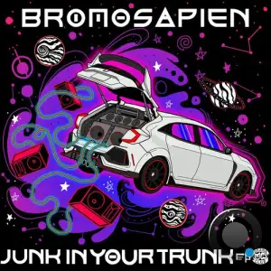  BroMosapien - Junk In Your Trunk (2024) 