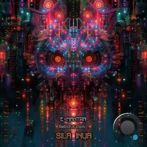  E-Mantra - Sila Inua (2024) 