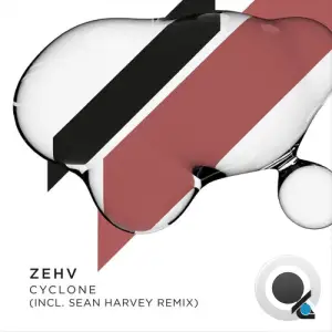  Zehv - Cyclone (2024) 
