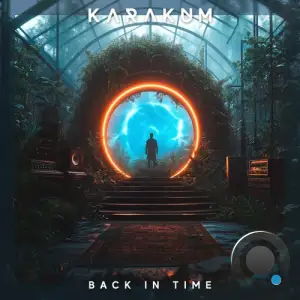  Karakum ft Feyva - Back In Time (2024) 