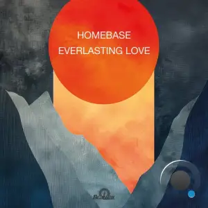  Homebase - Everlasting Love (2024) 