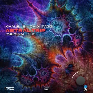  Khalil Singh & Tazz - Astraltrip (2024) 