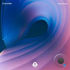  Chris Drifter - Unseen Illusion (2024) 