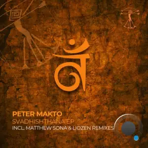  Peter Makto - Svadhishthana (2024) 