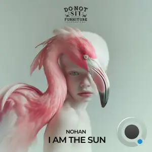  Nohan - I Am The Sun (2024) 