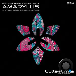  Matan Caspi & Kamiel Kiko - Amaryllis (Re-Vision 2025) (2024) 