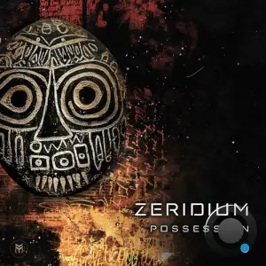  Zeridium - Possession (2024) 